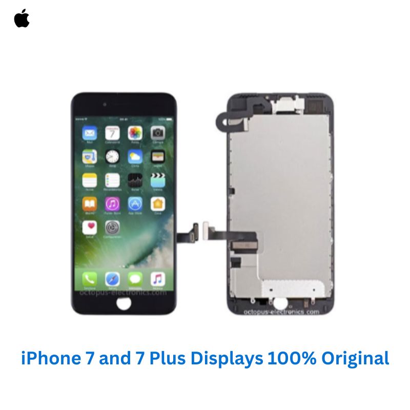 iPhone 7 and 7 Plus Displays 100% Original